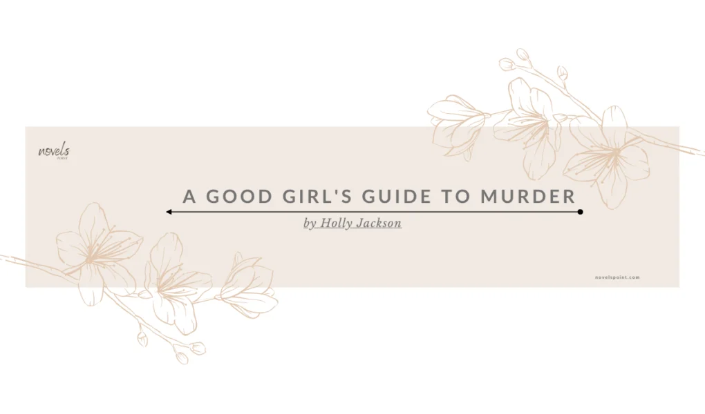 A Good Girl's Guide To Murder