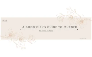 A Good Girl's Guide To Murder