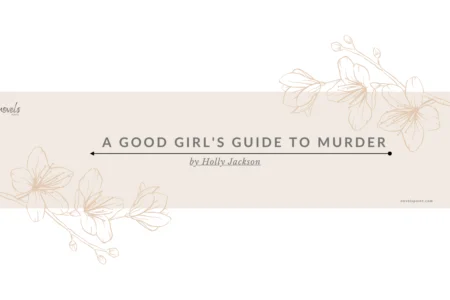 A Good Girl's Guide To Murder