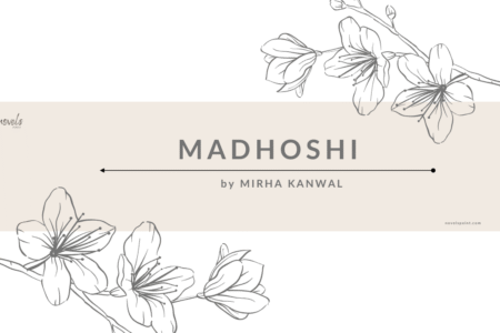 Madhoshi Novel By Mirha Kanwal