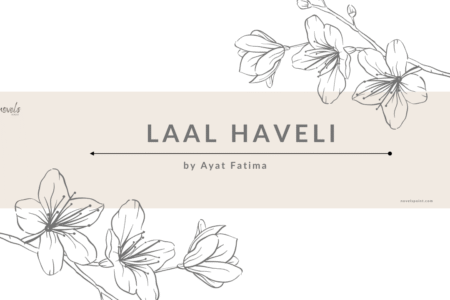 Laal Haveli Novel By Ayat Fatima urdu novels pdf