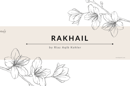 Rakhail Novel By Riaz Aqib Kohler