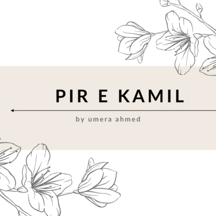 Pir e kamil novel by umera ahmed
