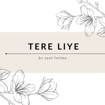 Tere liye novel by Ayat Fatima