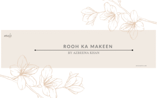 Rooh Ka Makeen Bold romantic Urdu Novels Online & Download Pdf