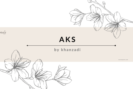 Aks Novel By Khanzadi
