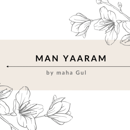 Man Yaaram novel by Maha Gul