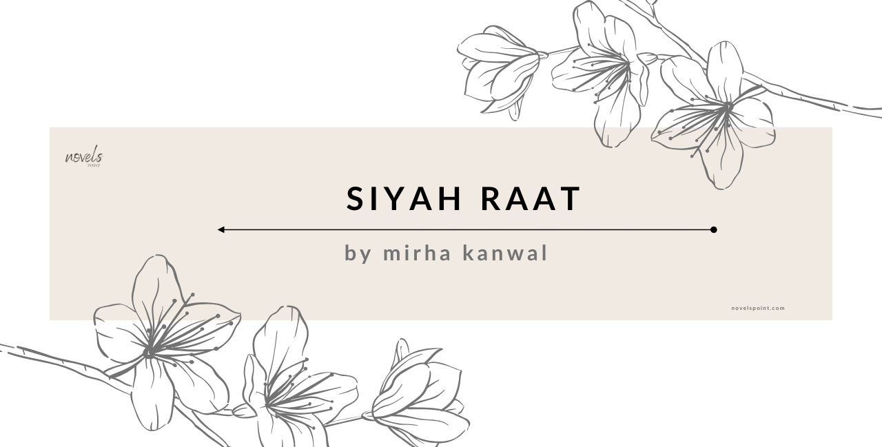 Siyah Raat novel by Mirha Kanwal